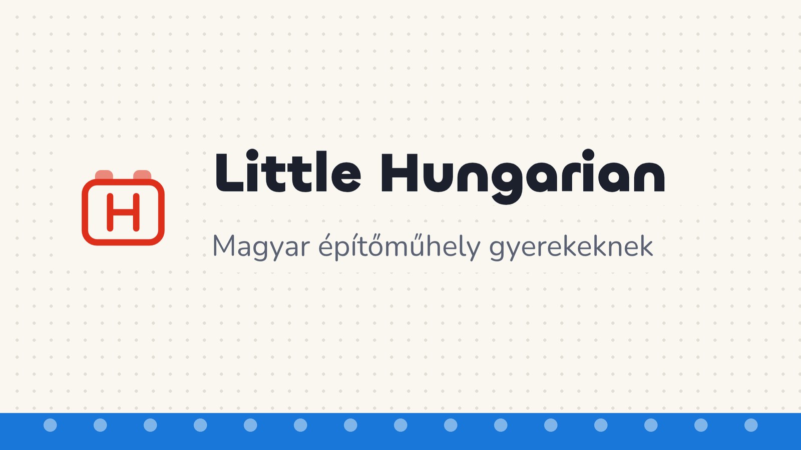 Little Hungarian — presentation image